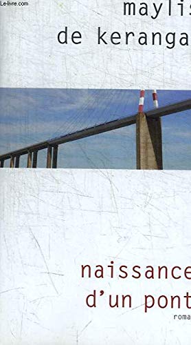 Naissance d'un pont 9782298044072