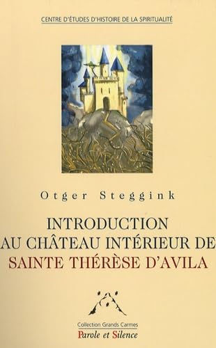 introduction au chateau interieur de therese d'avila (0) 9782845735224