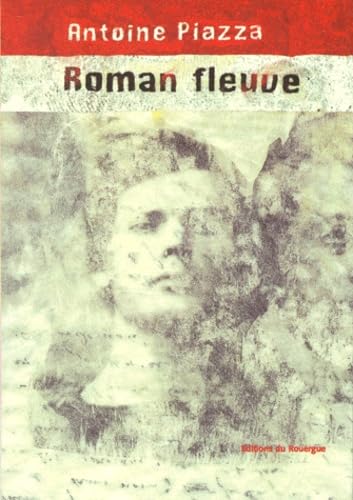 Roman fleuve 9782841561681