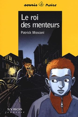 Le Roi des menteurs 9782748500233