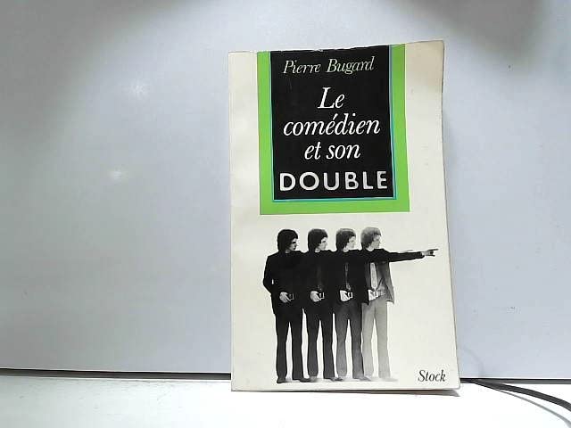 Le comedien et son double 