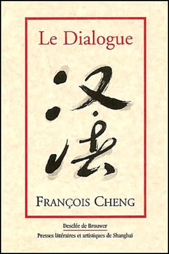 Le Dialogue : Une passion pour la langue française 9782220050898