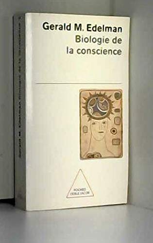 Biologie de la conscience 9782738108388
