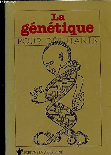 La génétique pour débutants 9782707115164