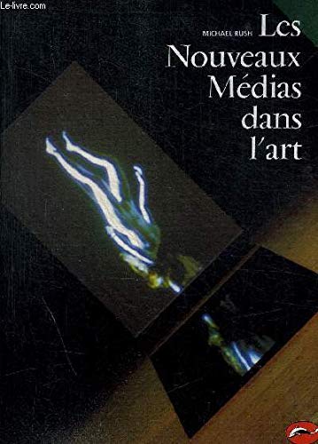 Les Nouveaux Médias dans l'art 9782878111729