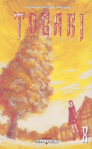 Togari, l'épée de justice, tome 8 9782847891102