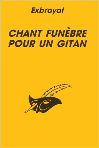 Chant funèbre pour un Gitan 9782702421727