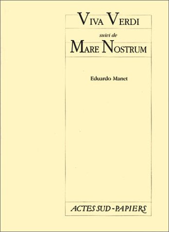 Viva Verdi, suivi de "Mare Nostrum" 9782742704644