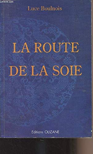 ROUTE DE LA SOIE 9782880860370