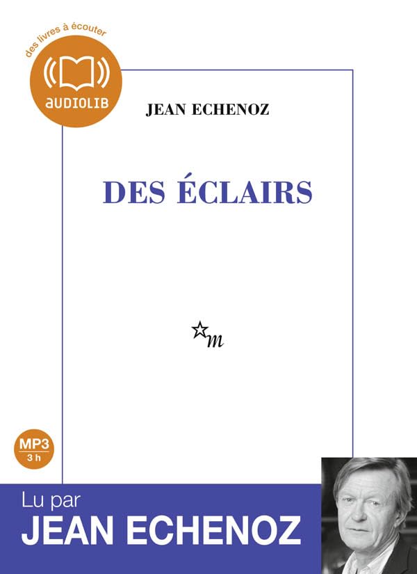 Des éclairs (op) : Audio livre 1 CD MP3 - 450 Mo 9782356412652