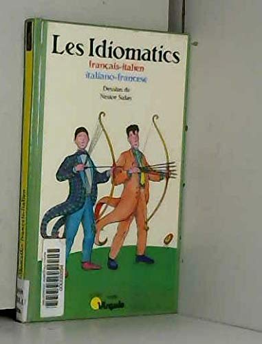Les Idiomatics : français-italien, italiano-francese 9782020115292