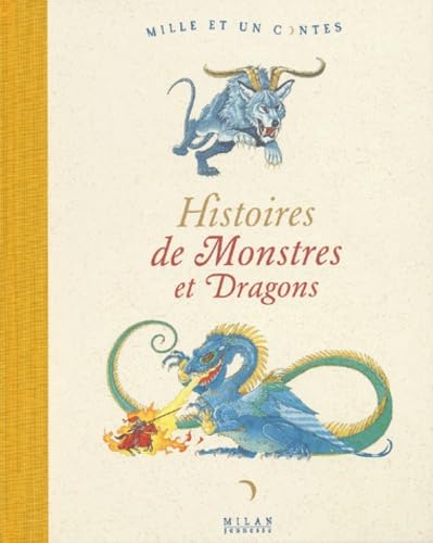 Histoires de monstres et dragons 9782745911407