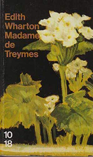 Madame de Treymes et autres nouvelles 9782264016485