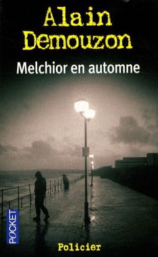MELCHIOR EN AUTOMNE 9782266138994