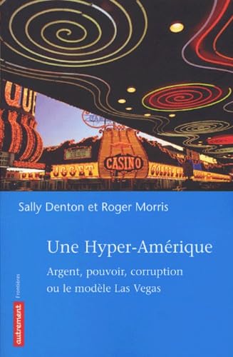 Une hyper-Amérique 9782746705418