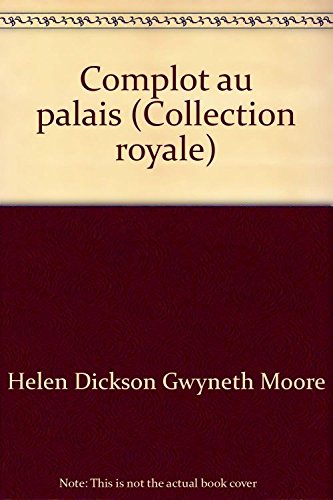 COMPLOT AU PALAIS+LES SECRETS D'UNE COMTESSE 9782280022125