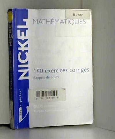 Mathematiques Polynomes Fractions Rationnelles Integration Equations Differentielles. 180 Exercices Corriges, Rappels De Cours 9782711724772