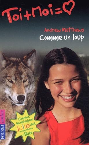 Toi + Moi, tome 26 : Comme un loup 9782266125321