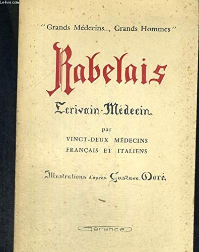 Rabelais, l'écrivain-médecin 