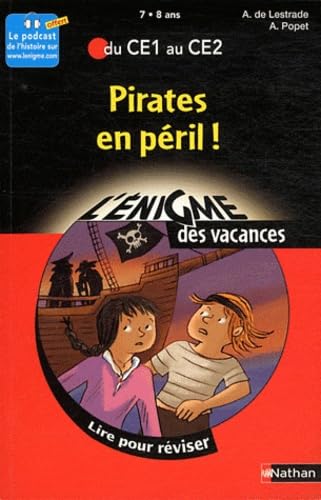 Pirates en péril !: Du CE1 au CE2 9782091867991