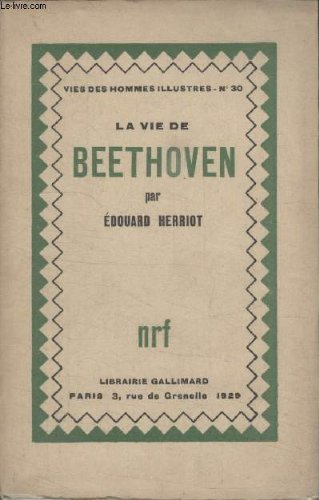 COLLECTION VIES DES HOMMES ILLUSTRES N° 30. LA VIE DE BEETHOVEN. 