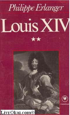 Louis XIV, tome 2 9782501000017