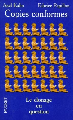 Copies Conformes. Le Clonage En Question 9782266086868