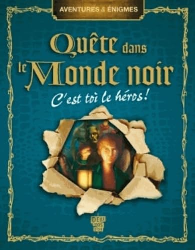 Quête dans le Monde noir 9782013935395