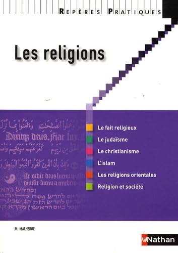 LES RELIGIONS 2009 - REPERES PRATIQUES N69 9782091609690