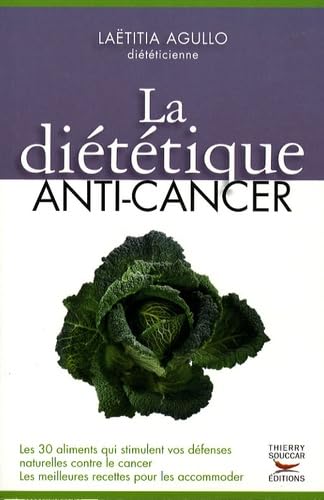 La diététique anti-cancer 9782916878195