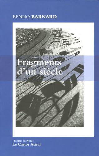 Fragments d'un siècle 9782859205959