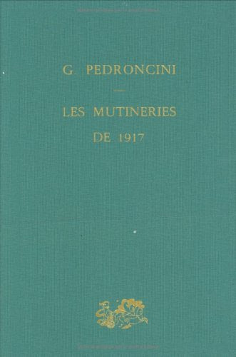 Les mutineries de 1917 9782130473756