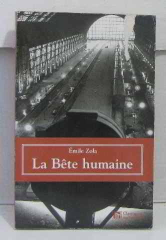 La Bete Humaine 9782845950153