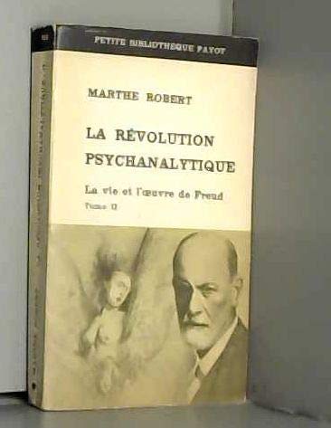 La revolutions psychanalytique tome 2 