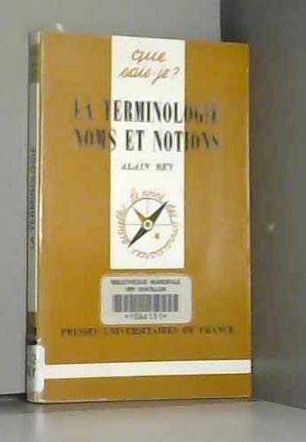 La terminologie, noms et notions 9782130445289