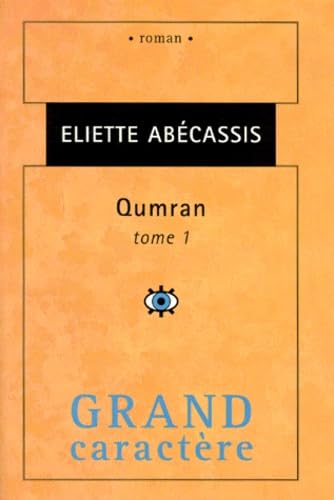 Qumran. Tome 1 9782744404825