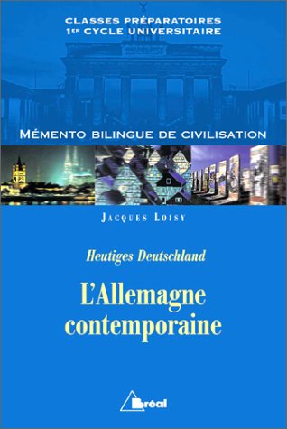 L'Allemagne contemporaine, 1er cycle universitaire 9782842916541
