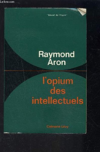 Opium des intellectuels 9782702112878