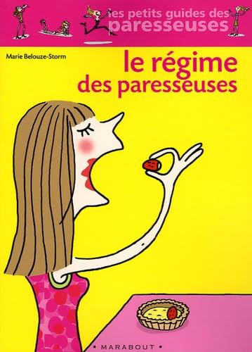 Le Régime des paresseuses 9782501043373