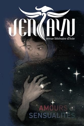 REVUE JENTAYU 6 : AMOURS ET SENSUALITES 9791096165032