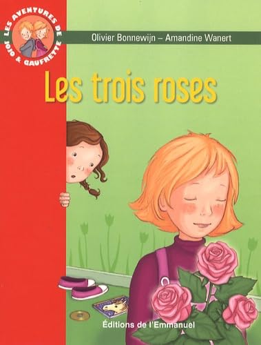 Les trois roses 9782353890583