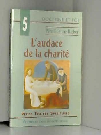 L'Audace de la charité 9782840241461