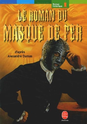 Le Roman du masque de fer 9782013220422