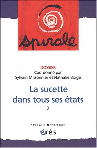 Spirale 23 - La sucette dant tous ses états 2 (2) 9782749200323