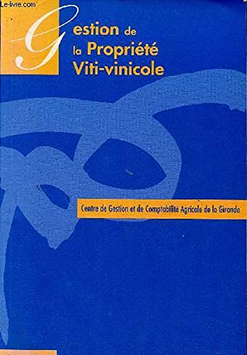 Gestion de la propriété viti-vinicole 9782902416332