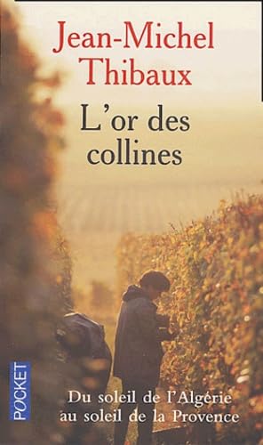 L'Or des collines 9782266124522
