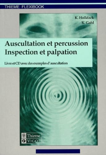 Auscultation et percussion. Inspection et palpation 9782711419937