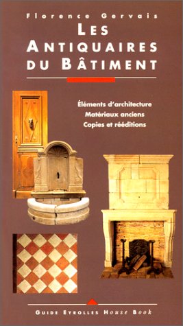 Les antiquaires du bâtiment 9782212061048