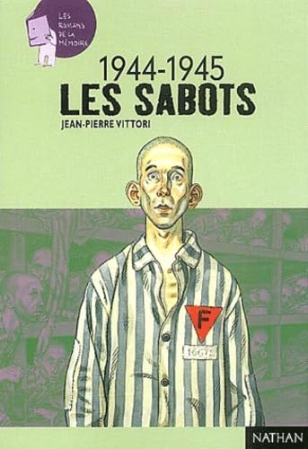 1944-1945 : les sabots 9782092112724