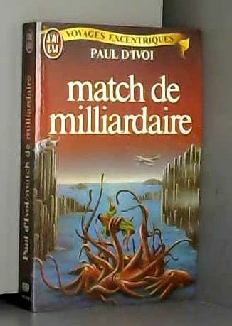 Match de milliardaires **** 9782277215592